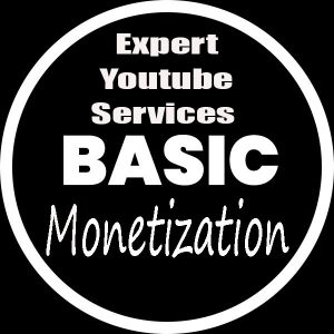 Basic (Expert Youtube Services ) Monetization